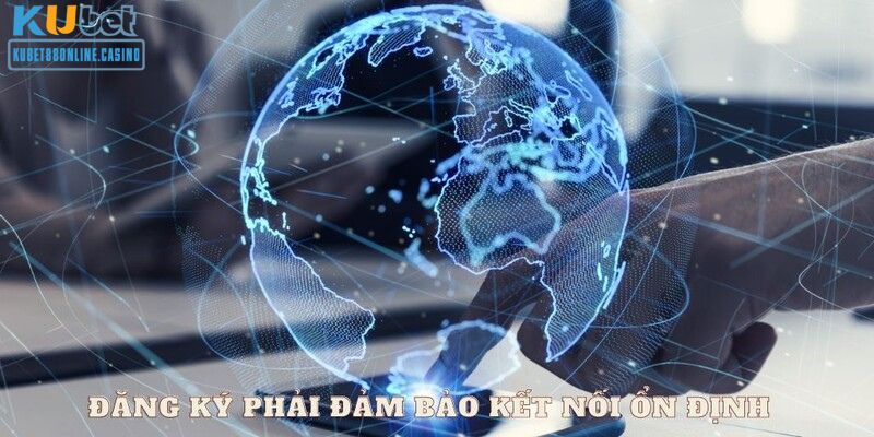 Quá trình đăng ký diễn ra trực tuyến, do đó nếu kết nối bị gián đoạn liên tục thì rất có thể bạn sẽ gặp lỗi và không thể hoàn tất được. Vì vậy, trước khi bắt đầu, hãy đảm bảo rằng bạn đang kết nối với mạng ổn định, tránh các sự cố liên quan đến mạng internet có thể phát sinh.