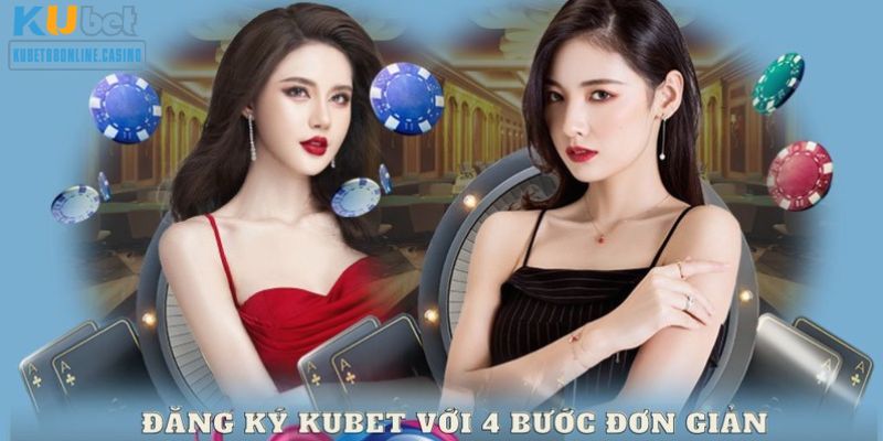 4 bước thực hiện đăng ký kubet sẽ được cập nhật chi tiết cho bạn tham khảo kỹ lưỡng. Đừng lo, chúng tôi cam kết hỗ trợ tối đa, để khách hàng không còn bỡ ngỡ